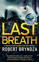 Last Breath - Trzymający w napięciu thriller o seryjnym mordercy, który cię wciągnie - Last Breath - A gripping serial killer thriller that will have you hooked