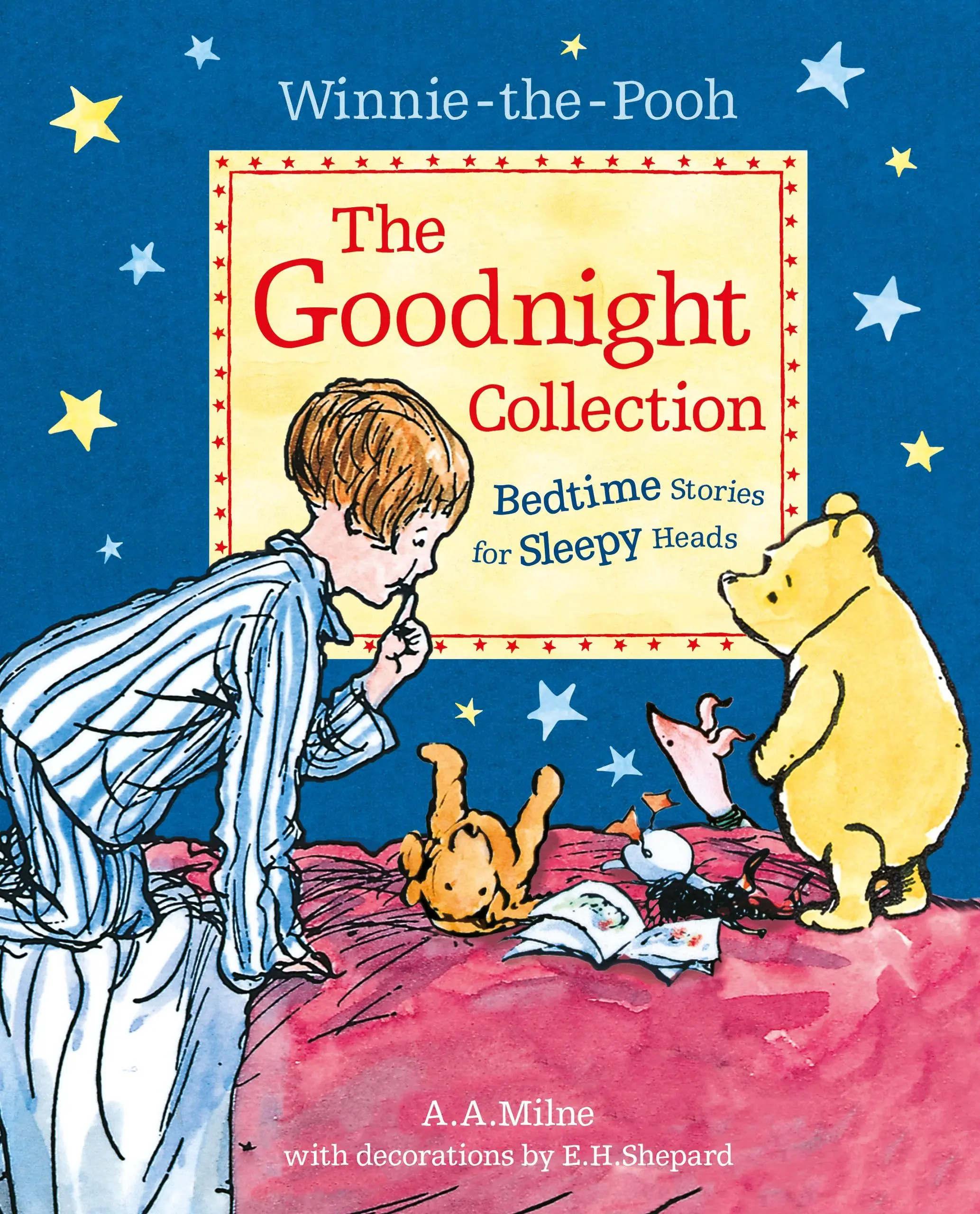 Kubuś Puchatek: Kolekcja na dobranoc - opowieści na dobranoc dla śpiących głów - Winnie-the-Pooh: The Goodnight Collection - Bedtime Stories for Sleepy Heads