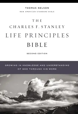 Nasb, Charles F. Stanley Life Principles Bible, wyd. 2, twarda oprawa, wygodny druk: Pismo Święte, Nowa Amerykańska Biblia Standardowa - Nasb, Charles F. Stanley Life Principles Bible, 2nd Edition, Hardcover, Comfort Print: Holy Bible, New American Standard Bible