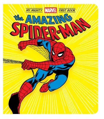 Niesamowity Spider-Man: Moja potężna pierwsza książka Marvela - The Amazing Spider-Man: My Mighty Marvel First Book