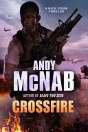 Ogień krzyżowy - (Nick Stone Thriller 10) - Crossfire - (Nick Stone Thriller 10)