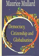 Demokracja, obywatelstwo i globalizacja - Democracy Citizenship & Globalisation