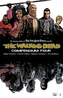 Kompendium The Walking Dead tom 4 - The Walking Dead Compendium Volume 4