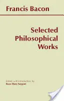 Bacon: Wybrane dzieła filozoficzne - Bacon: Selected Philosophical Works