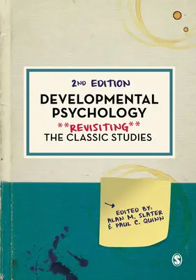 Psychologia rozwojowa: Wracając do klasycznych badań - Developmental Psychology: Revisiting the Classic Studies