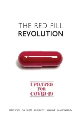 Rewolucja czerwonej pigułki - The Red Pill Revolution