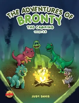 Przygody Bronty'ego: Wycieczka na kemping vol. 2 - The Adventures of Bronty: The Camping Trip Vol. 2