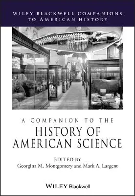 Przewodnik po historii nauki amerykańskiej - A Companion to the History of American Science