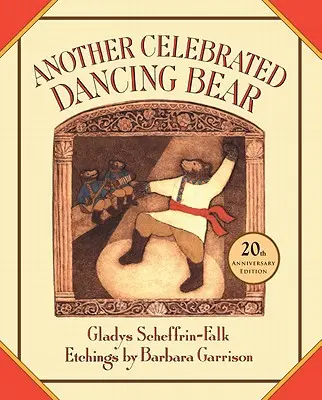 Kolejny sławny tańczący niedźwiedź - Another Celebrated Dancing Bear