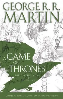 Gra o tron: Powieść graficzna: Tom drugi - A Game of Thrones: The Graphic Novel: Volume Two