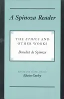 A Spinoza Reader: Etyka i inne dzieła - A Spinoza Reader: The Ethics and Other Works