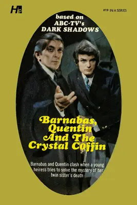 Dark Shadows the Complete Paperback Library Reprint Book 19 - Barnabas, Quentin i kryształowa trumna - Dark Shadows the Complete Paperback Library Reprint Book 19 - Barnabas, Quentin and the Crystal Coffin