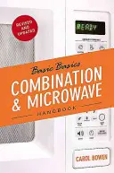 Podstawowy podręcznik kombinacji i mikrofalówki - The Basic Basics Combination & Microwave Handbook