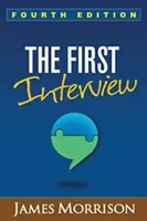 Pierwszy wywiad, wydanie czwarte - The First Interview, Fourth Edition