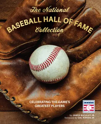 Kolekcja National Baseball Hall of Fame: Świętowanie największych graczy w grze - The National Baseball Hall of Fame Collection: Celebrating the Game's Greatest Players