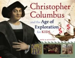 Krzysztof Kolumb i era eksploracji dla dzieci - Christopher Columbus and the Age of Exploration for Kids