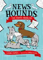 News Hounds: Problem szczeniaka - News Hounds: The Puppy Problem