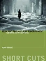 Film i środowisko naturalne: Żywioły i atmosfery - Film and the Natural Environment: Elements and Atmospheres