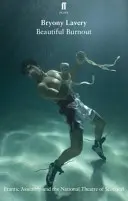 Piękne wypalenie - Beautiful Burnout