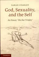 Bóg, seksualność i jaźń - God, Sexuality, and the Self