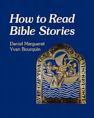 Jak czytać historie biblijne - How to Read Bible Stories