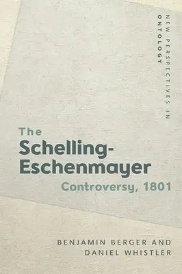 Spór Schelling-Eschenmayer, 1801: Natura i tożsamość - The Schelling-Eschenmayer Controversy, 1801: Nature and Identity