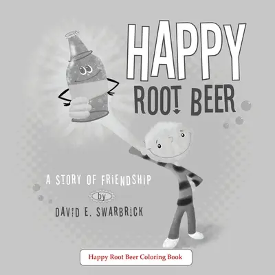 Szczęśliwe piwo korzenne - kolorowanka - Happy Root Beer A Coloring Book