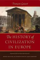 Historia cywilizacji w Europie - The History of Civilization in Europe