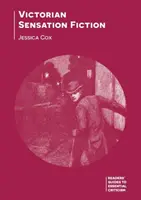 Wiktoriańska fikcja sensacyjna - Victorian Sensation Fiction