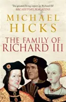 Rodzina Ryszarda III - The Family of Richard III