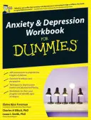 Podręcznik lęku i depresji dla opornych - Anxiety and Depression Workbook For Dummies