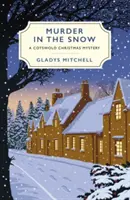 Morderstwo na śniegu - świąteczna tajemnica Cotswold - Murder in the Snow - A Cotswold Christmas Mystery