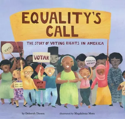 Equality's Call: Historia praw wyborczych w Ameryce - Equality's Call: The Story of Voting Rights in America