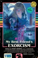 Egzorcyzmy mojego najlepszego przyjaciela - My Best Friend's Exorcism