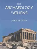 Archeologia Aten - The Archaeology of Athens