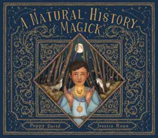 Historia naturalna magii - Natural History of Magick