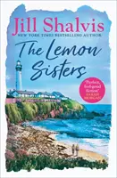 Lemon Sisters - Dobra lektura na lato! (Shalvis Jill (Autorka)) - Lemon Sisters - The feel-good read of the summer! (Shalvis Jill (Author))