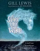 Opowieść jak wiatr - Story Like the Wind