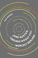 Jane Austen, Virginia Woolf i światowy realizm - Jane Austen, Virginia Woolf and Worldly Realism