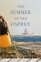 Lato rybołowa - The Summer of the Osprey