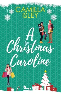 A Christmas Caroline: Druga szansa, komedia romantyczna z amnezją - A Christmas Caroline: A Second Chance, Amnesia Romantic Comedy