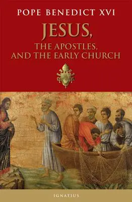 Jezus, apostołowie i wczesny Kościół - Jesus, the Apostles, and the Early Church