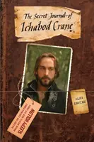 Sleepy Hollow - Sekretny dziennik Ichaboda Crane'a - Sleepy Hollow - The Secret Journal of Ichabod Crane