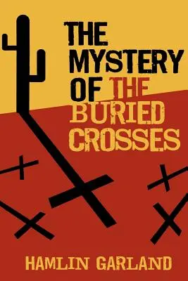 Tajemnica zakopanych krzyży - The Mystery of the Buried Crosses