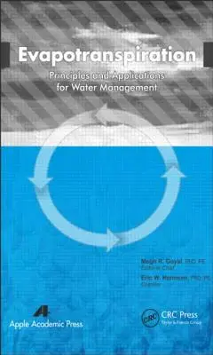 Ewapotranspiracja: Zasady i zastosowania w gospodarce wodnej - Evapotranspiration: Principles and Applications for Water Management