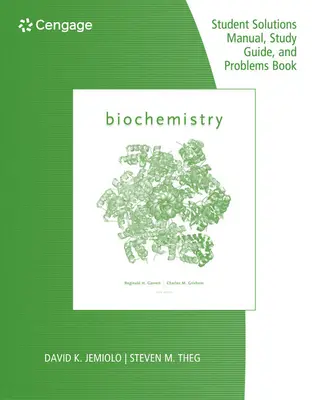 Przewodnik do studiowania z podręcznikiem rozwiązań studenckich i książką problemów dla biochemii Garretta/Grishama, 6th - Study Guide with Student Solutions Manual and Problems Book for Garrett/Grisham's Biochemistry, 6th