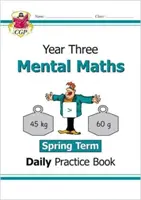 Nowy KS2 Mental Maths Daily Practice Book: Rok 3 - semestr wiosenny - New KS2 Mental Maths Daily Practice Book: Year 3 - Spring Term