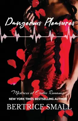 Niebezpieczne przyjemności - Dangerous Pleasures