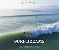 SURF DREAM NOWA ZELANDIA KULTURA SURFINGU - SURF DREAMS NEW ZEALAND SURF CULTURE