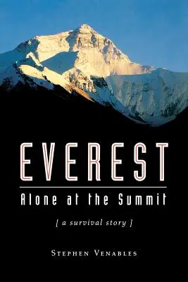 Everest: Sam na szczycie (opowieść o przetrwaniu) - Everest: Alone at the Summit, (a Survival Story)